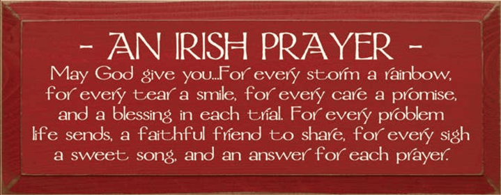 An Irish Prayer Wood Sign (Color: Old Red)