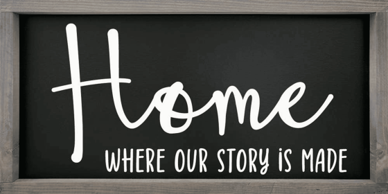 Home - where our story is made (Color: Black/Gray)