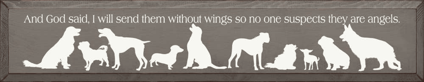 And God Said, I Will Send Them Without Wings... (Color: Old Anchor Gray)