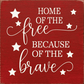 Home Of The Free Because Of The Brave (Color: Red)