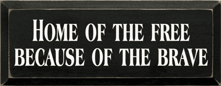 Home of the Free Wood Sign (Color: Old Black)