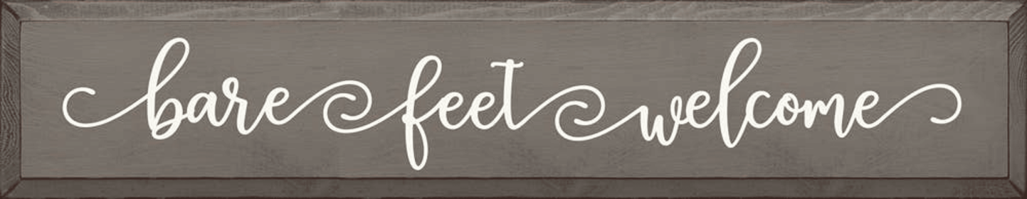 Bare Feet Welcome (Color: Anchor Gray)