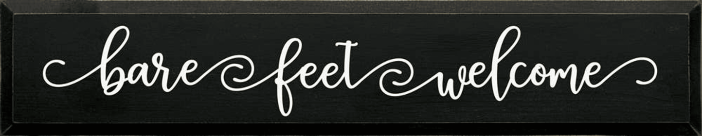 Bare Feet Welcome (Color: Black)