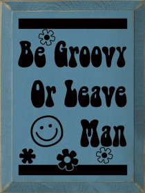 Be Happy. It Drives People Crazy. (Color: Williamsburg Blue)