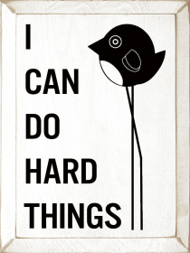 I Can Do Hard Things (Color: Old Cottage White)