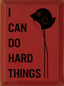 I Can Do Hard Things (Color: Old Red)