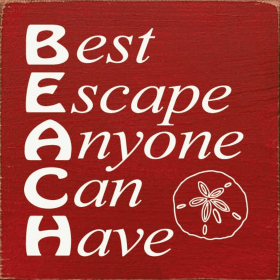 BEACH - Best Escape Anyone Can Have (Color: Old Red)