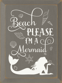 Beach Please, I'm a mermaid (Color: Old Anchor Gray)
