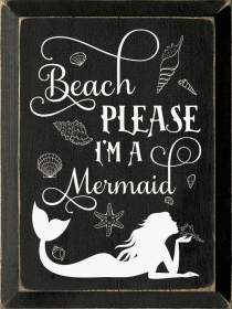 Beach Please, I'm a mermaid (Color: Old Black)