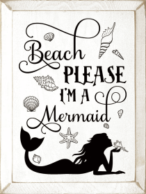 Beach Please, I'm a mermaid (Color: Old Cottage White)