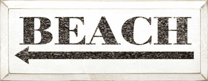 Beach Wood Sign (Color: Old Cottage White)