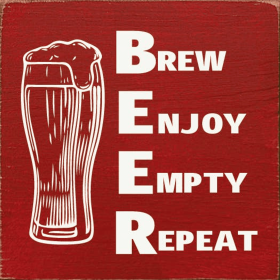 BEER - Brew Enjoy Wood Sign (Color: Old Red)