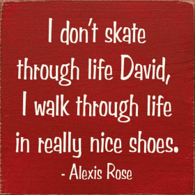 I Don't Skate Through Life David Wood Sign (Color: Old Red)