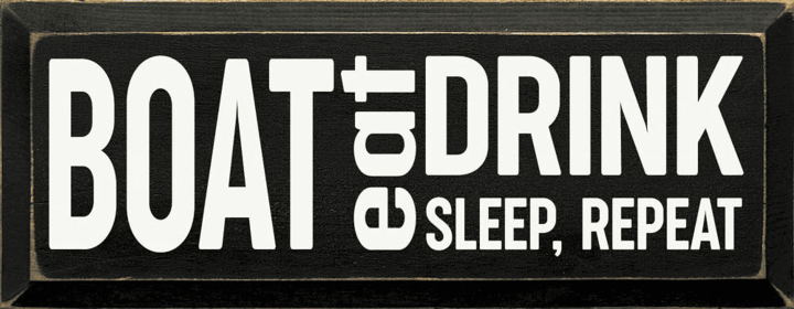 Boat-Eat-Sleep-Repeat (Color: Black)