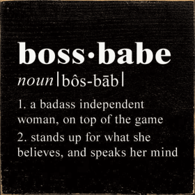Boss Babe: 1. A badass independent woman, on top of the game (Color: Old Black)