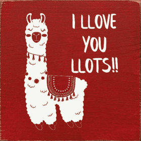 I llove you llots!! (Llama) (Color: Red)
