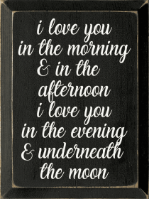 I Love You In The Morning & In The Afternoon.. (Color: Old Black)