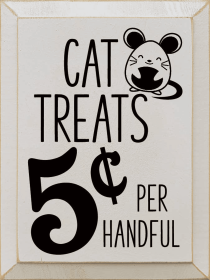 Cat Treats 5 Cents (Color: Old Ivory)