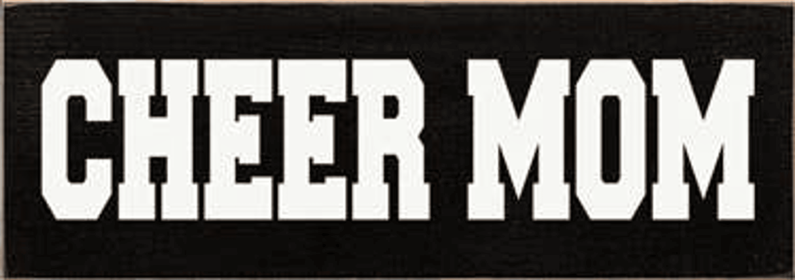 Cheer Mom Wood Sign (Color: Old Black)