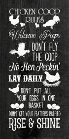Chicken Coop Rules: Welcome Peeps, Don't Fly The Coop... (Color: Ebony with White)