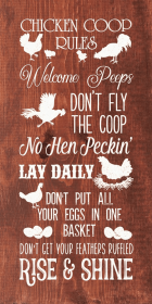 Chicken Coop Rules: Welcome Peeps, Don't Fly The Coop... (Color: Warm Chestnut with White)