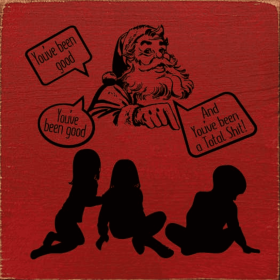 "You've been good" "You've been good" ... (Color: Old Red)