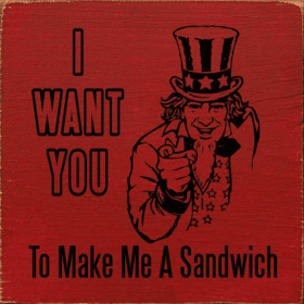 I Want You To Make Me A Sandwich (Color: Red)