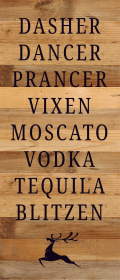 Dasher, Dancer, Prancer, Vixen, Moscato (Color: NR - Natural Reclaimed with Black Print, size: 6x14)