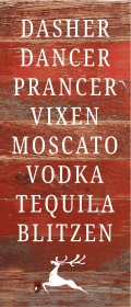 Dasher, Dancer, Prancer, Vixen, Moscato (Color: WR - White Reclaimed with Black Print, size: 6x14)