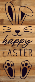Happy Easter... Wood Sign (Color: NR - Natural Reclaimed with Black Print, size: 6x14)