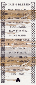 An Irish Blessing... Wood Sign (Color: WR - White Reclaimed with Black Print, size: 6x14)