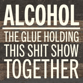 Alcohol Wall Sign (Color: ES - Espresso Brown with Cream Print, size: 6x6)