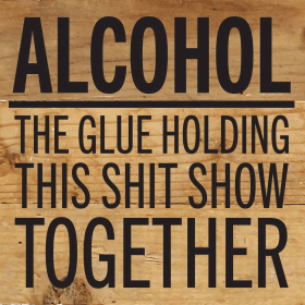 Alcohol Wall Sign (Color: NR - Natural Reclaimed with Black Print, size: 6x6)