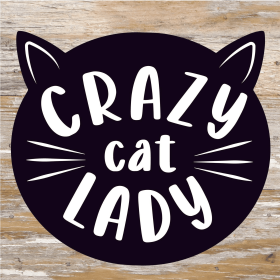 Crazy Cat Lady... Wood Sign (Color: WR - White Reclaimed with Black Print, size: 6x6)