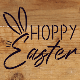 Hoppy Easter... Wood Sign (Color: NR - Natural Reclaimed with Black Print, size: 6x6)