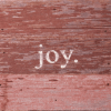 Joy... Wall Sign