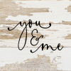 You & me... Wall Sign
