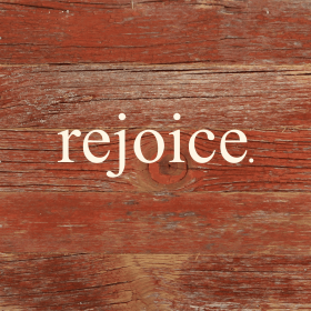 Rejoice... Wall Sign (Color: RRC - Red Reclaimed with Cream, size: 6x6)