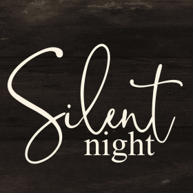 Silent night... .Wall Sign (Color: ES - Espresso Brown with Cream Print, size: 6x6)