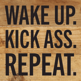Wake Up Wall Sign (Color: NR - Natural Reclaimed with Black Print, size: 6x6)