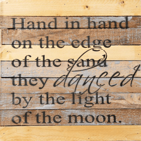 Hand in hand on the edge of the...  Wall Sign (Color: Vintage Natural, size: 12x12)