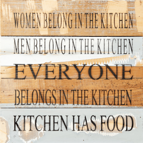 Women belong in the kitchen, men belong... Wall Sign (Color: Blue Whisper, size: 12x12)