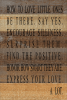 How to love little ones... Be there... Wall Sign