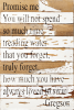 Promise me you will not spend so mu... Wall Sign