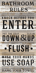 Bathroom Rules: Knock before you enter (Color: WR - White Reclaimed with Black Print, size: 12x24)