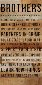 Brothers quote... Wood Sign (Color: NR - Natural Reclaimed with Black Print, size: 12x24)