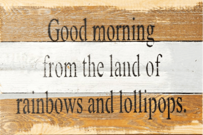 Good morning from the land of...  Wall Sign (Color: Blue Whisper, size: 12x8)
