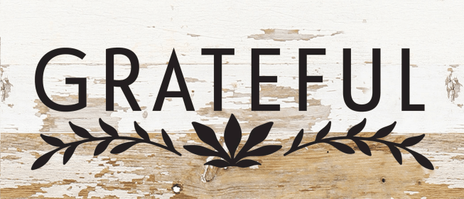 Grateful... Wood Sign (Color: WR - White Reclaimed with Black Print, size: 14x6)