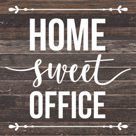Home Sweet Office... Wood Sign (Color: ES - Espresso Brown with Cream Print, size: 14x14)