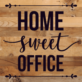Home Sweet Office... Wood Sign (Color: NR - Natural Reclaimed with Black Print, size: 14x14)